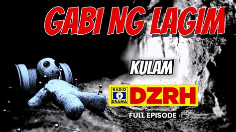 Gabi Ng Lagim Kulam Full Episode Youtube