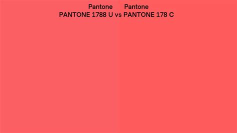 Pantone 1788 U Vs Pantone 178 C Side By Side Comparison