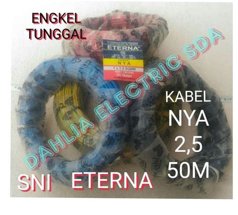 KABEL NYA 2 5 50M ETERNA ENGKLE TUNGGAL Hitam Lazada Indonesia