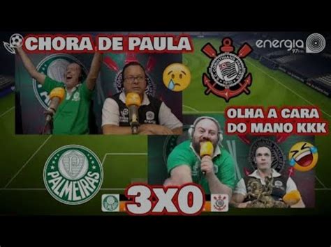 REAÇÕES RÁDIO ENERGIA 97 PALMEIRAS 3 x O CORINTHIANS YouTube