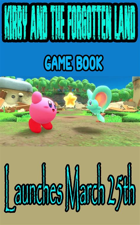 Kirby and the Forgotten Land game book: Kirby and the Forgotten Land ...