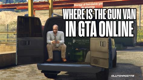 Where To Find The Gta Online Gun Van Location And Weapon List