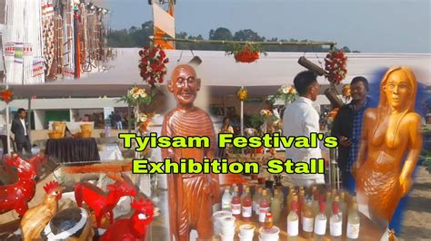 Tyisam Festival S Exhibition Stall Baghmara Tyisam Festival Youtube