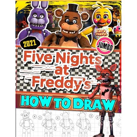 Buy Five Nights At Freddys How To Draw Fnaf Drawing Guide Funny Drawing Book And Scarry