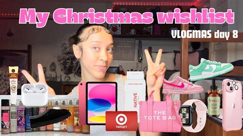 My Christmas Wishlist 2023 Vlogmas Day 8 Youtube