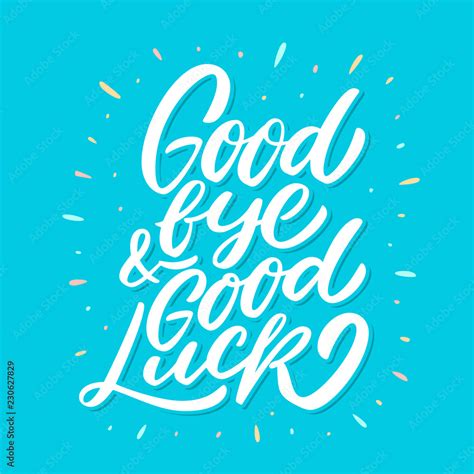 Goodbye and Good luck. Farewell card. Stock Vector | Adobe Stock