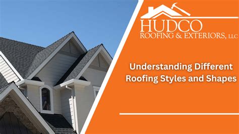 Understanding Different Roofing Styles and Shapes - HUDCO Roofing