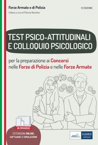 Test Psico Attitudinali E Colloquio Psicologico Per La Preparazione Ai