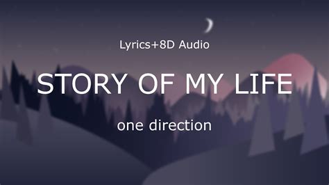 One Direction Story Of My Life Lyrics D Audio Youtube