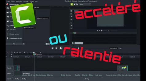 Tuto Acc L Rer Ou Ralentir Une Vid O Sur Camtasia Youtube