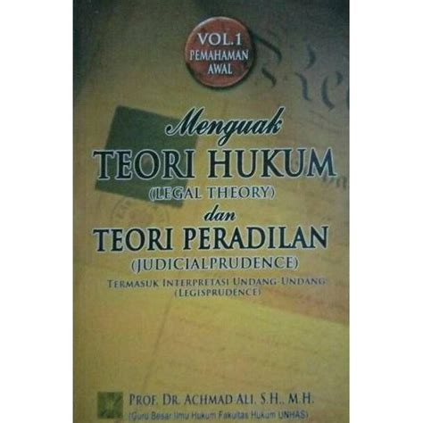 Jual Menguak Teori Hukum Dan Teori Peradilan Vol Original Limited