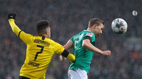 Werder Bremen Gegen Bvb Jetzt Live Im Tv Stream Wer Das Spiel Bertr Gt