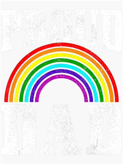 Gay Pride Proud Dad Parent Lgbtq Rainbow Flag Gay Son Sticker For Sale By Hoailamxenxi Redbubble