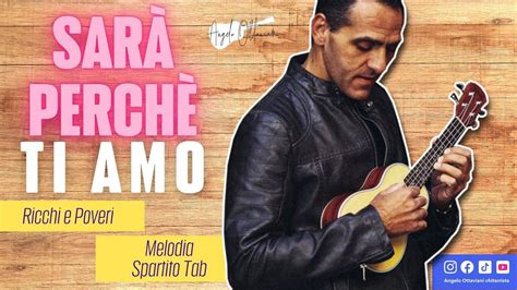 Sar Perch Ti Amo Melodia Ukulele Flauto Spartito E Tab Youtube