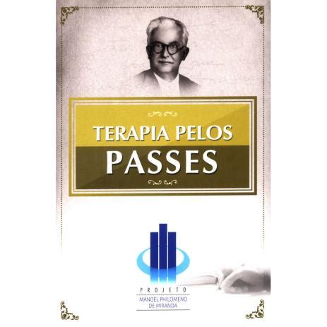 TERAPIA PELOS PASSES Livraria Cultura Espírita União