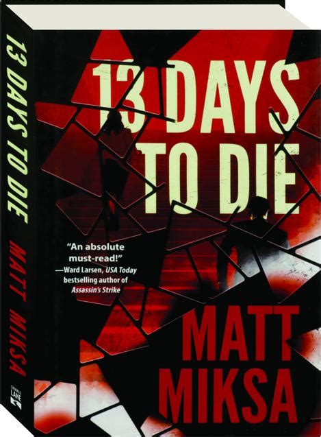 13 DAYS TO DIE - HamiltonBook.com