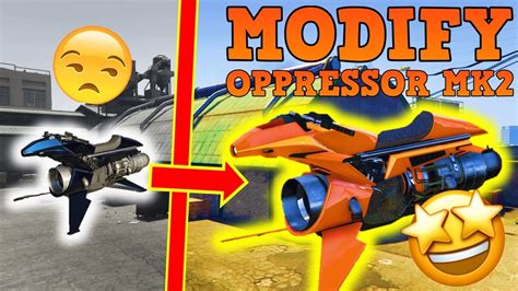 How To Upgrade And Modify Oppressor Mk2 Gta 5 Online Vehicle