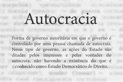 Autocracia O Que Caracter Sticas Exemplos Brasil Escola