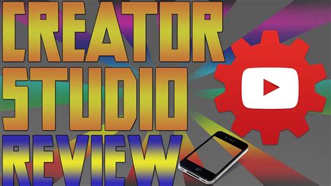 Youtubes Creator Studio Iphone App Reviewwalkthrough Youtube