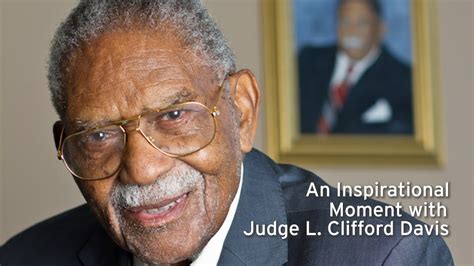 An Inspirational Moment With Judge L Clifford Davis Youtube