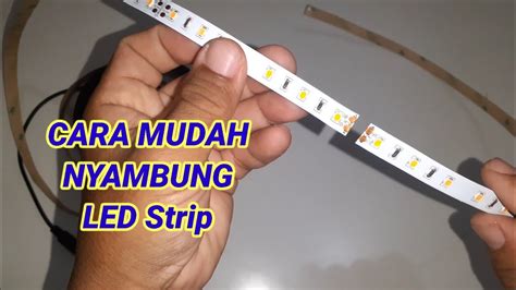 Cara Menyambung LED Strip Solder YouTube