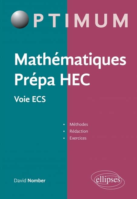 Math Matiques Pr Pa Hec Voie Ecs M Thodes R Daction Et Exercices