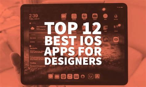 Top 12 Best IOS Apps For Designers In 2022 - Design Apps