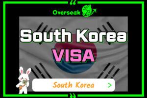 South Korea Visa and Arrival Card Information - overseak.com