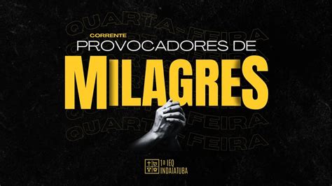 Série Provocadores de Milagres 19h30 YouTube