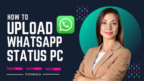 How To Upload Status On Whatsapp Web In Pc Easy Guide Youtube