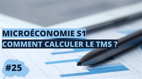 Comment Calculer Le Tms Micro Conomie S Youtube