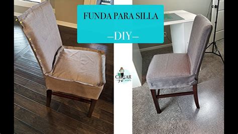 C Mo Hacer Una Funda Para Silla Crear Y Coser Youtube