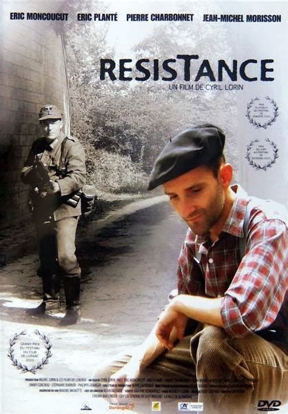 La Resistance Francaise R Sistance Un Film De Cyril Lorin