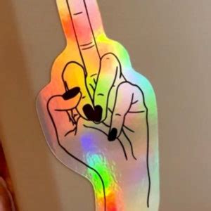 Middle Finger Fuck You Holographic Waterproof Sticker Etsy