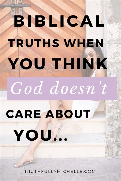 5 Biblical Tips For When You Think God Doesnt Care Truthfully Michelle