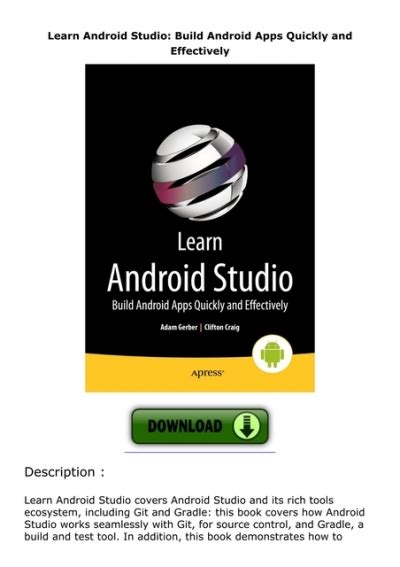 Learn Android Studio Build Android Apps Quickly And Effectively