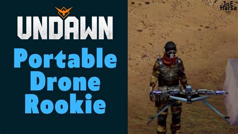 Portable Drone Rookie Undawn Guide Youtube