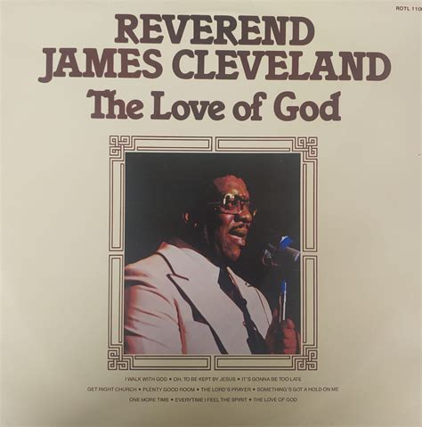 Reverend James Cleveland – The Love Of God – RecordMad – New & Used ...