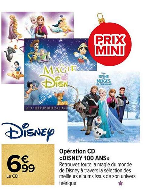 Promo Op Ration Cd Disney Ans Chez Carrefour Icatalogue Fr