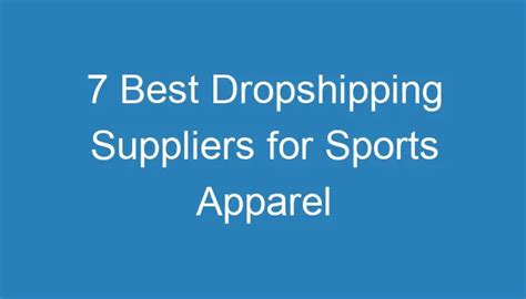 Best Dropshipping Suppliers For Sports Apparel