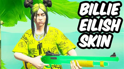 BILLIE EILISH SKIN | Gameplay | (Fortnite Battle Royale) - YouTube