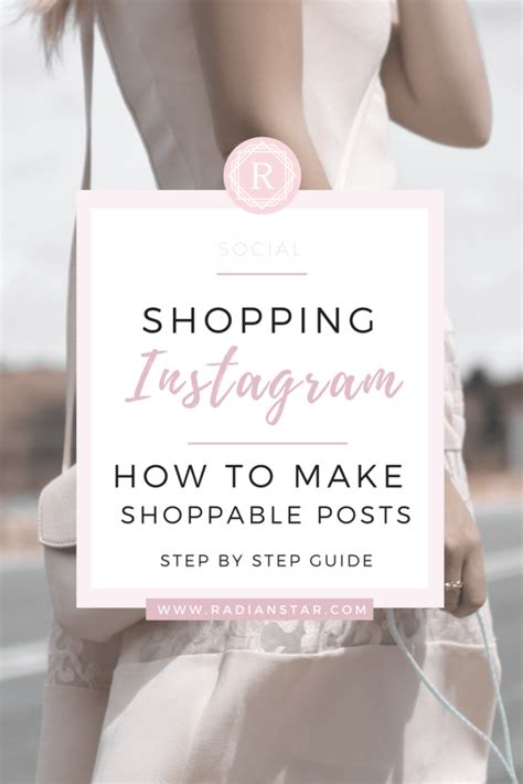 How To Make Instagram Shoppable With Shopping Posts • Radianstar