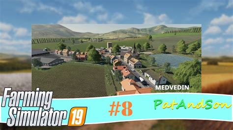 Medvedin Map Test 8 Farming Symulator 19 YouTube