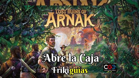 Las Ruinas Perdidas De Arnak Devir Abre La Caja Youtube