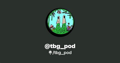 Tbg Pod Instagram TikTok Linktree