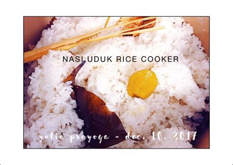 Resep Nasi Uduk Gurih Rice Cooker Oleh Yulia Prayoga Cookpad