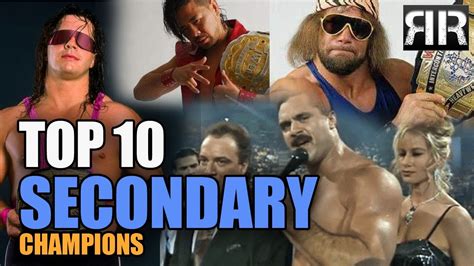 Top 10 Secondary Champions In Wrestling History Youtube