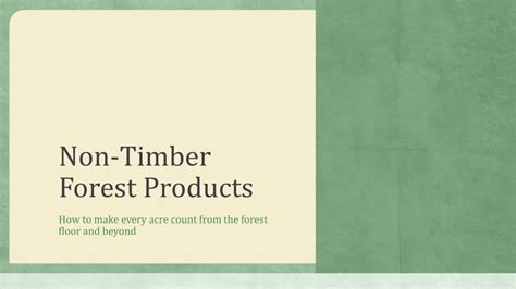 PPT - Non-Timber Forest Products PowerPoint Presentation, free download ...