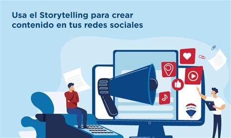 Storytelling Para Crear Contenido En Las Redes Sociales Blog Re Max Rd