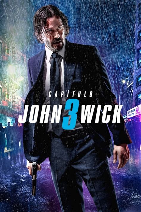 John Wick Capítulo 3 Parabellum 2019 Ver Pelicuas Completas